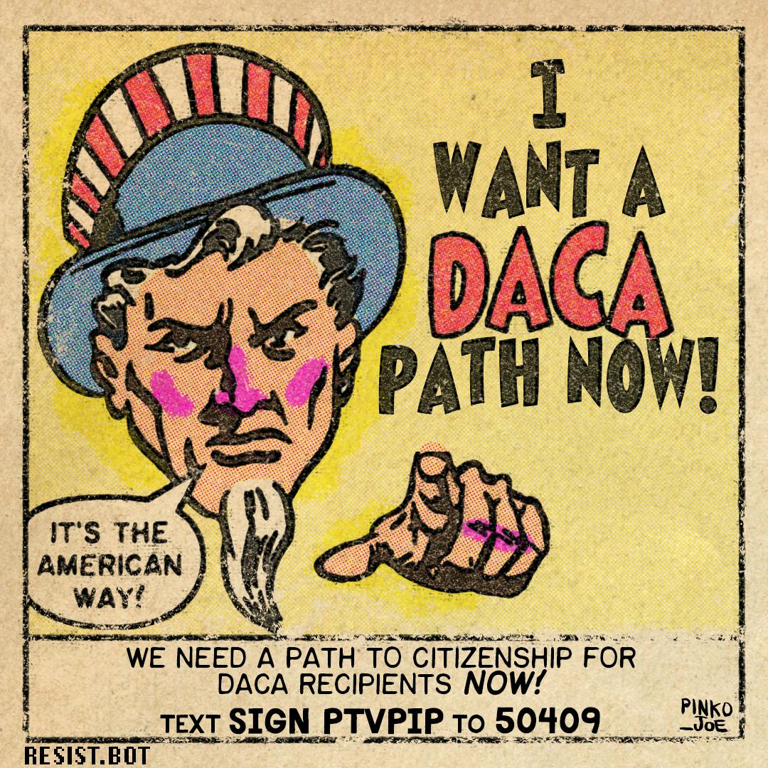 We need a path to citizenship for DACA recipients now!